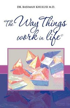portada the way things work in life (en Inglés)