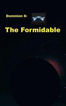 portada Dominion 8: The Formidable (en Inglés)