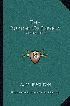 portada the burden of engela: a ballad-epic (en Inglés)