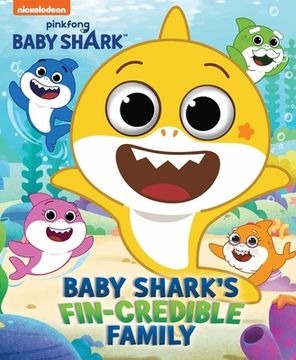 portada Baby Shark'S big Show: Baby Shark'S Fin-Credible Family (Googly Eyes) (in English)