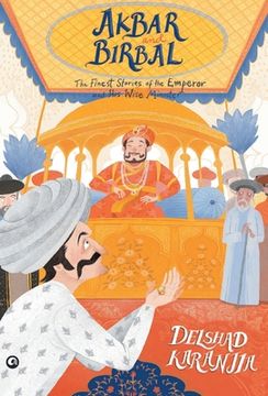 portada Akbar and Birbal: The Finest Stories of the Emperor and His Wise Wazir (en Inglés)