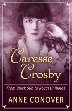 portada Caresse Crosby: From Black sun to Roccasinibalda (in English)