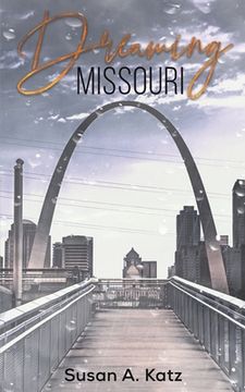 portada Dreaming Missouri (en Inglés)