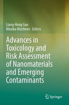 portada Advances in Toxicology and Risk Assessment of Nanomaterials and Emerging Contaminants (en Inglés)