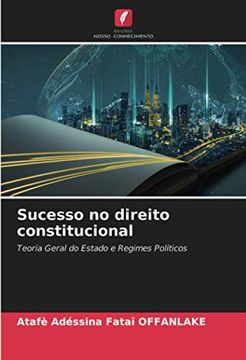 portada Sucesso no Direito Constitucional: Teoria Geral do Estado e Regimes Políticos (en Portugués)