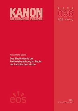 portada Das Ehehindernis der Freiheitsberaubung im Recht der Katholischen Kirche (in German)