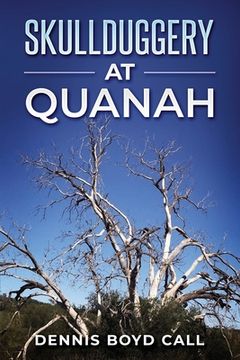 portada Skullduggery at Quanah (en Inglés)