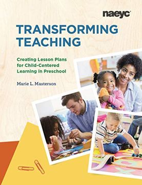 portada Transforming Teaching: Creating Lesson Plans for Child-Centered Learning in Preschool (in English)