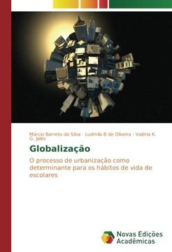 portada Globalização: O processo de urbanização como determinante para os hábitos de vida de escolares