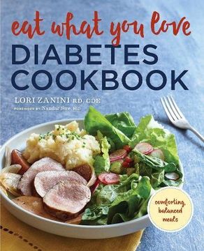 portada Eat What You Love Diabetic Cookbook: Comforting, Balanced Meals