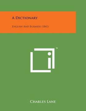 portada A Dictionary: English and Burmese (1841) (en Inglés)