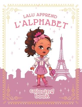 portada Lalu Apprend L' Alphabet; Lalu Learns the Alphabet in French