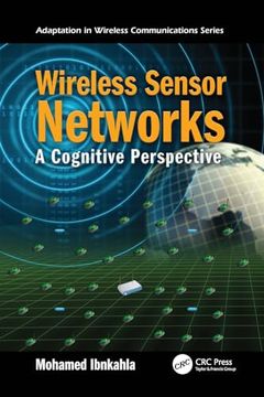 portada Wireless Sensor Networks: A Cognitive Perspective (Adaptation in Wireless Communications) (en Inglés)