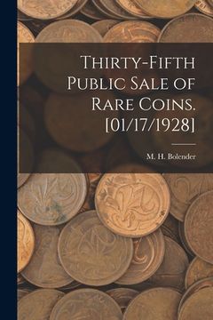 portada Thirty-fifth Public Sale of Rare Coins. [01/17/1928] (en Inglés)