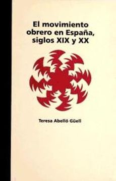 portada El Movimiento Obrero en España, Siglos xix y xx