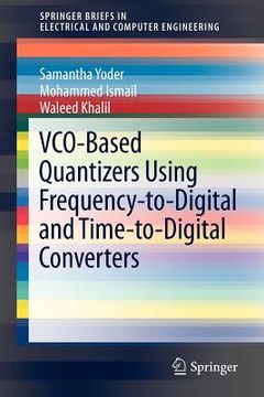 portada vco-based quantizers using frequency-to-digital and time-to-digital converters