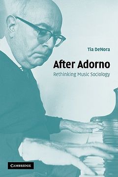 portada After Adorno Paperback: Rethinking Music Sociology (en Inglés)