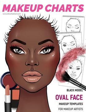 portada Makeup Charts - Face Charts for Makeup Artists: Black Model - OVAL face shape (en Inglés)