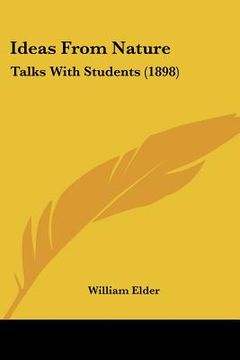 portada ideas from nature: talks with students (1898) (en Inglés)