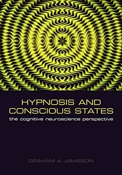 portada Hypnosis and Conscious States: The Cognitive Neuroscience Perspective (en Inglés)