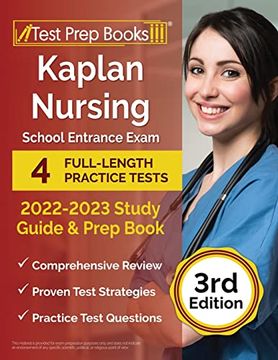 portada Kaplan Nursing School Entrance Exam 2022-2023 Study Guide: 4 Full-Length Practice Tests and Prep Book [3Rd Edition] (in English)