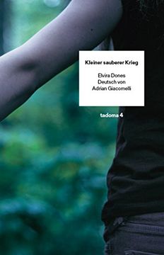 portada Kleiner Sauberer Krieg (Tadoma: Internationale Reihe) (en Alemán)