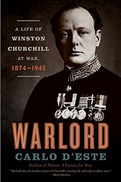 portada Warlord: A Life of Winston Churchill at War, 1874-1945 