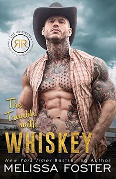 portada The Trouble With Whiskey: Dare Whiskey (The Whiskeys: Dark Knights at Redemption Ranch) (en Inglés)
