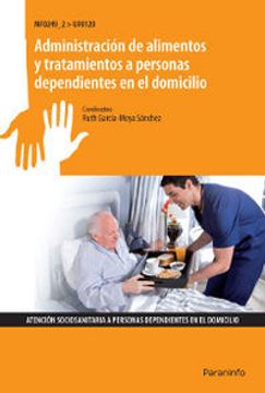 portada Administracion Alimentos Y Tratamientos Personas Dependientes En El Domicilio (sociosanitaria)