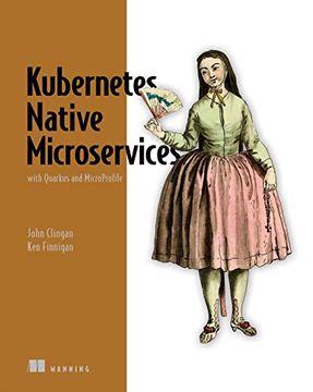 portada Kubernetes Native Microservices with Quarkus, and Microprofile (en Inglés)