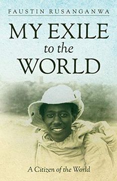 portada My Exile to the World: A Citizen of the World (en Inglés)