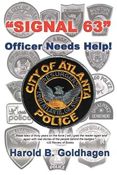 portada Signal 63: Officer Needs Help (en Inglés)