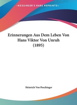 portada Erinnerungen Aus Dem Leben Von Hans Viktor Von Unruh (1895) (en Alemán)