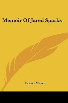 portada memoir of jared sparks (en Inglés)