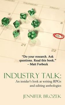 portada industry talk: an insider's look at writing rpgs and editing anthologies (en Inglés)