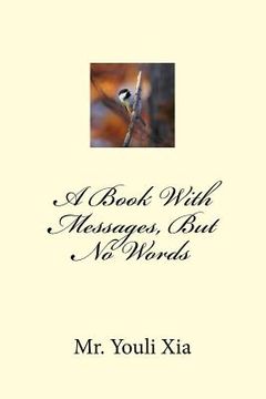 portada A Book With Messages, But No Words (en Inglés)