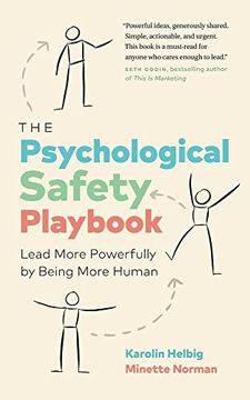 portada The Psychological Safety Playbook: Lead More Powerfully by Being More Human (en Inglés)