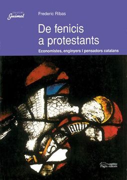 portada De fenicis a protestants: Economiste, enginyers i pensadors catalans (Guimet)