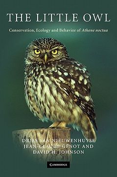 portada The Little owl Hardback: Conservation, Ecology and Behavior of Athene Noctua (in English)