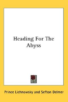 portada heading for the abyss (en Inglés)