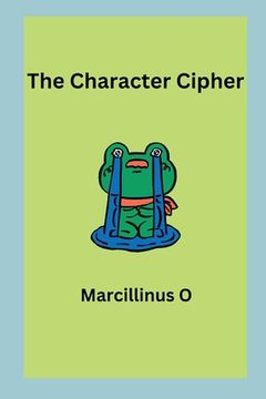 portada The Character Cipher (en Inglés)
