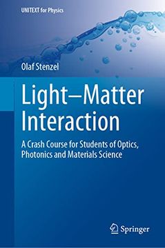 portada Light-Matter Interaction: A Crash Course for Students of Optics, Photonics and Materials Science (in English)
