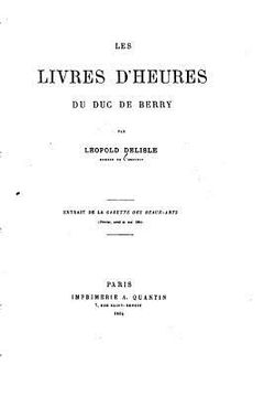 portada Les Livres d'Heures du Duc de Berry (in French)