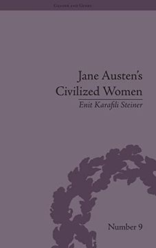 portada Jane Austen's Civilized Women: Morality, Gender and the Civilizing Process (Gender and Genre) (in English)