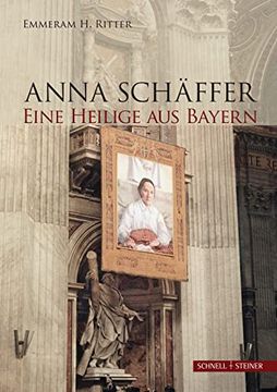 portada Anna Schäffer. Eine Heilige aus Bayern (en Alemán)