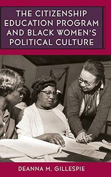 portada The Citizenship Education Program and Black Women'S Political Culture (Southern Dissent) (en Inglés)