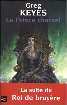 portada Les Royaumes D'épines et D'os, Tome 2: Le Prince Charnel