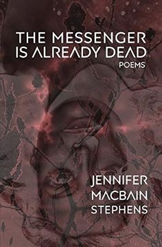 portada The Messenger is Already Dead: Poems (in English)