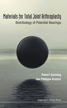 portada Materials for Total Joint Arthroplasty: Biotribology of Potential Bearings
