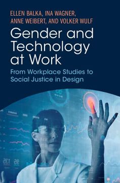 portada Gender and Technology at Work: From Workplace Studies to Social Justice in Design (in English)
